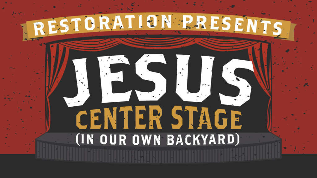 Jesus Center Stage