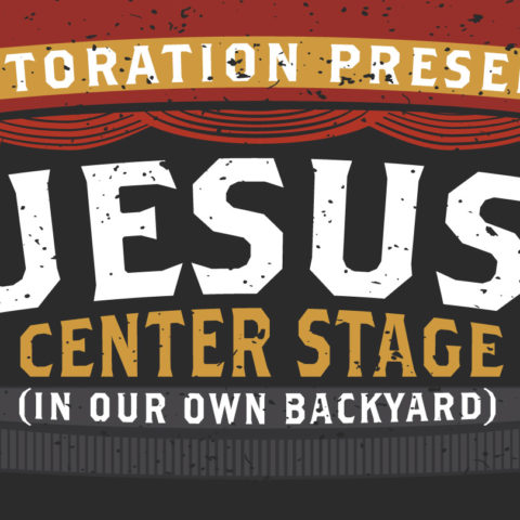 Jesus Center Stage