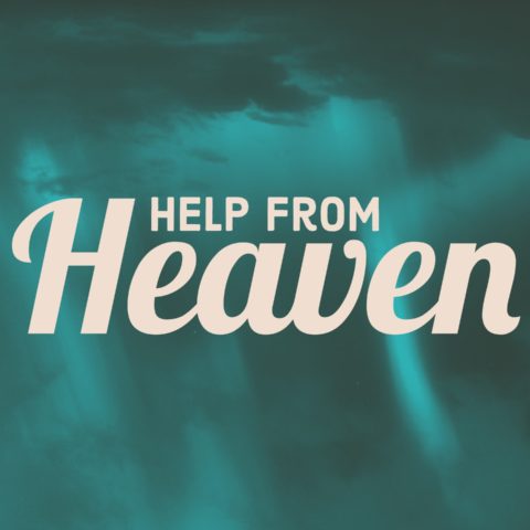 Help from Heaven